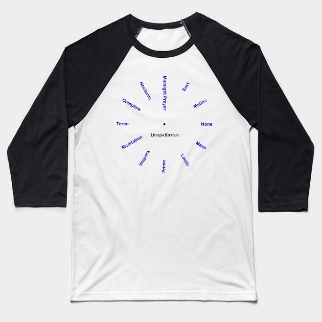 Canonical Hours Baseball T-Shirt by Grandsire